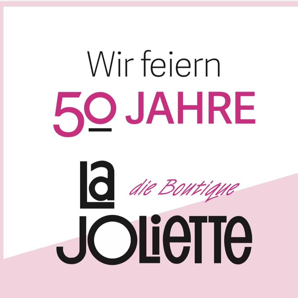50 Jahre La Joliette mit 25% Rabatt auf alles 50 Jahre La Joliette mit 25% Rabatt auf alles